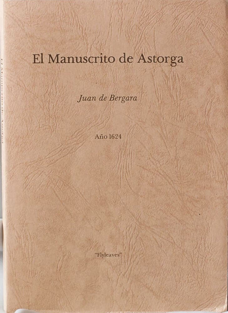 El Manuscrito de Astorga | www.johnkreft.com